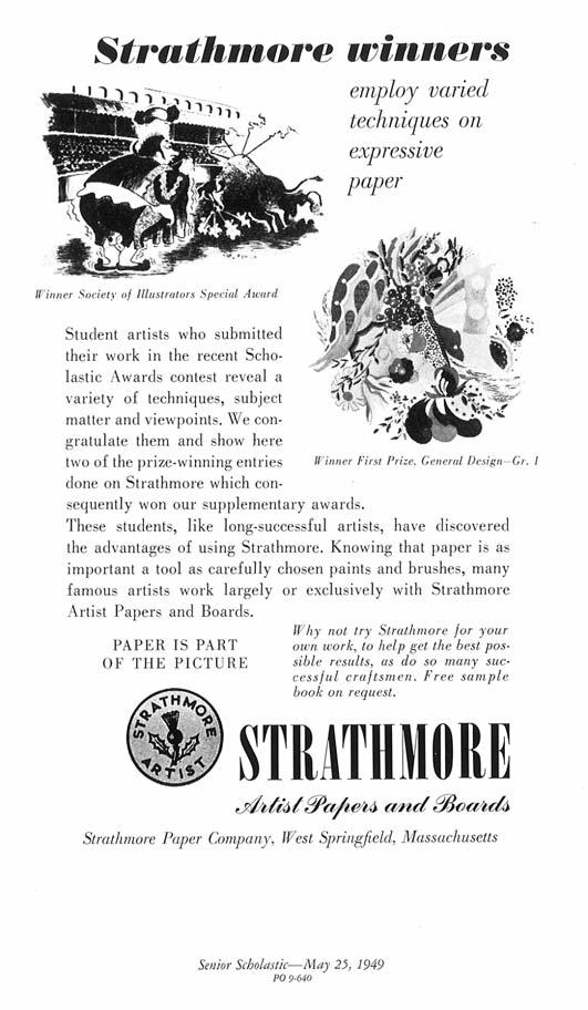 In the 1940 s through 1950 s, Strathmore ran a series of advertisements that featured Prominent Artist Users of Strathmore.