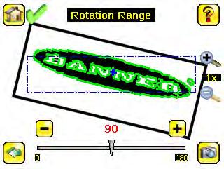 To set the Rotation Range: Move the slider at the bottom of the screen to the desired rotation.
