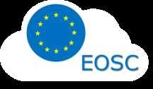 EOSC and the researcher The EOSC will allow for universal access to open research data and create a new level playing field for EU researchers CERN, EMBL, ELIXIR, etc.