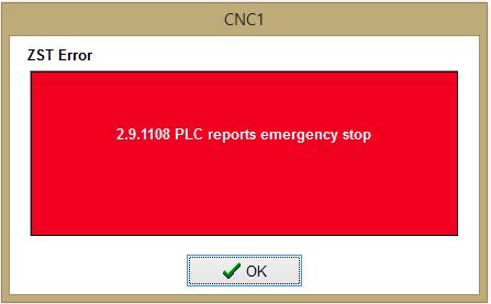 Here s how to fix them: Note: if a popup says the emergency stop has been reported, it s probably the green button on the NC that wasn t