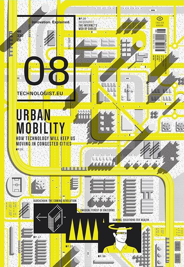 Technologist issues covering urban mobility A science magazine out of the ordinary, the magazine features the latest news on cutting-edge science and