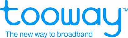 Tooway TM satellite broadband for consumers Consumer broadband service delivering 3.