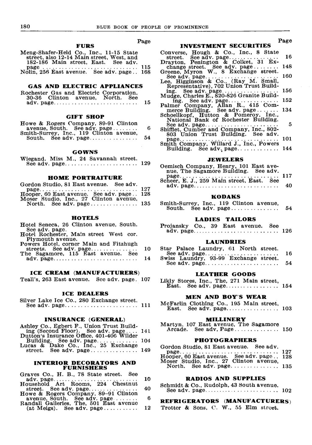 BLUE BOOK OP PEOPLE OF PROMINENCE FURS Meng-Shafer-Held Co., Inc., 11-15 State street, also 12-14 Main street. West, and 182-186 Main street, East. See adv. page 