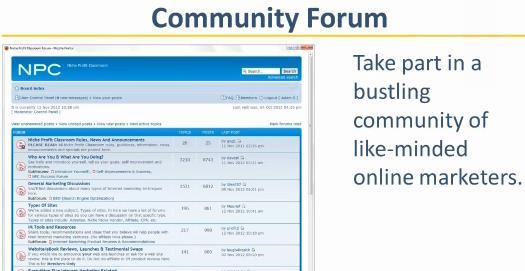 Community Forum is a built-in forum in the membership where you can hang out with other members, ask questions, and offer advice.