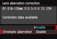 3 Lens Peripheral Illumination / Chromatic Aberration Correction Chromatic Aberration Correction 1 2 Select the setting. Check that [Correction data available] is displayed for the attached lens.