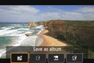 The confirmation dialog will appear (p.280). Save as a video snapshot album. Select [J Save as album], then press <0>.