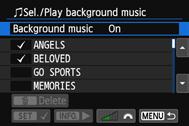 3 Slide Show (Auto Playback) Selecting the Background Music After you use EOS Utility (provided software) to copy background music to the card, you can play background music together with the slide