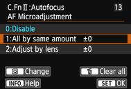 Note that performing this adjustment may prevent correct focusing from being achieved. 1: Adjust All by Same Amount Set the adjustment manually by adjusting, shooting, and checking the result.