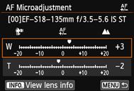 8: Fine Adjustment of AF s Point of Focus Single focal length lens Zoom lens 4 5 Make the adjustment. For a zoom lens, press the <V> key and select the wide-angle (W) or telephoto (T) end.