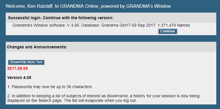 3 million individuals are listed where each individual is assigned a permanent number, the GRANDMA number, usually shown with a pound sign ( # ). 2. Login. Send your browser to http://grandmaonline.