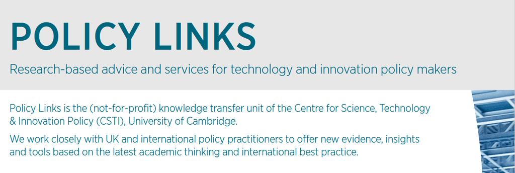 POLICY LINKS Research-based advice and education services for technology and innovation policy makers Mission: help