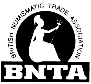 Dealers who display this symbol are members of the BRITISH NUMISMATIC TRADE ASSOCIATION The primary purpose of the Association is to promote and safeguard the highest standards of professionalism in
