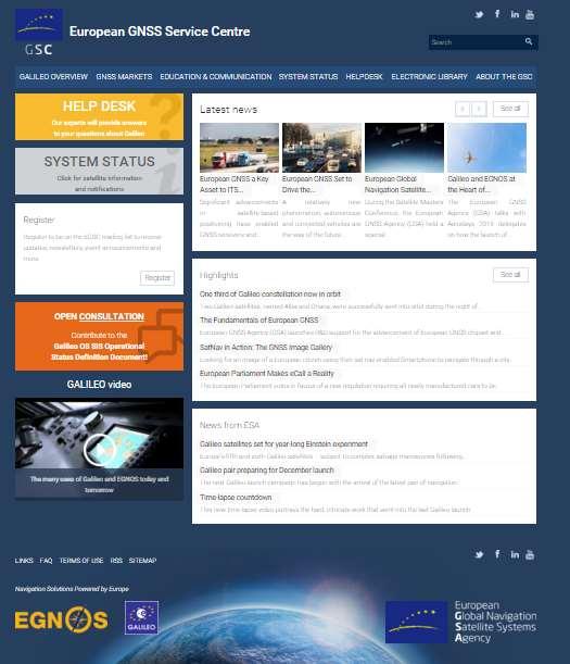 The European GNSS Service Centre provides a single and unique interface with the users GSC Nucleus Web portal Information on: o system status o almanacs o and user notifications