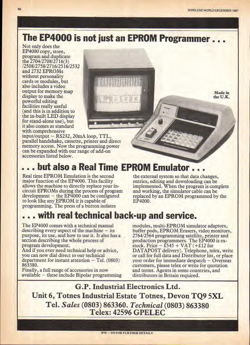 56 WRELESS WORLD DECEMBER 98 The EP4000 is not just an EPROM Programmer Not only does the EP4000 copy, store, program and duplicate the 2704/2708/27 6(3) /25 0 8/2 7 5 8/2 7 6/2 56/2532 and 2732
