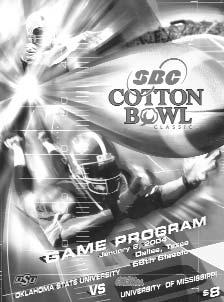 #16 31 #21 OKLAHOMA STA TE 28 Game #13 - Classic January 2, 2004 The Cotton Bowl (73,928) Dallas, Texas After a 42-year hiatus, the Rebels made a triumphant return to Dallas as 16th-ranked Ole Miss