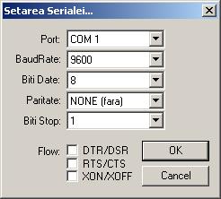 Comanda Setari Port Serial determină setarea portului serial cu care funcționează aplicația. Pe ecran va apărea următoarea fereastră: Setările care se pot face sunt următoarele: 8.
