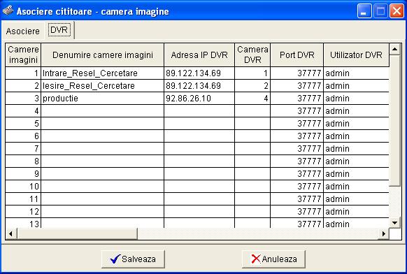 Comanda Setari Asociere cititoare imagini determină deschiderea unei ferestre în care se vor asocia camerele video la cititoare Paşi pentru adăugarea unui DVR în sistem: 1.
