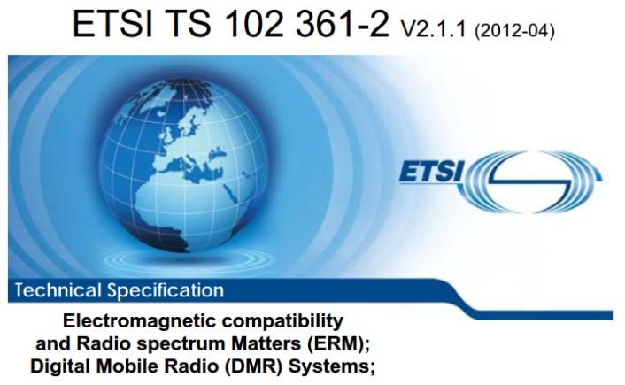 DMR Overview Background ETSI (European) standard for Digital Mobile Radio - Open Standard - Ratified in 2005 Three (3) Tiers, I, II, III - Tier I