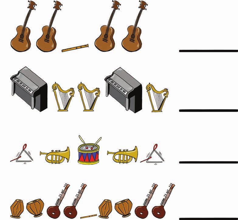 Answers: 1)Flute, 2)Harp, 3)Drum, 4)Flute What s Next? Take a look at the musical elements below. Do you notice something? There s a pattern! Take a look at each row and draw what comes next.