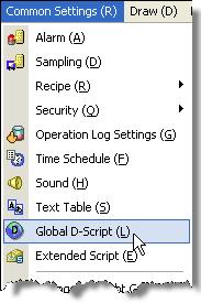 Open the Global D-Script Editor by clicking on Common Settings, Global D-Script. d.) Copy and Paste the following example text into a new Global D-Script.