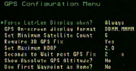 8.6 GPS Configuration Several settings for the GPS are provided, on the GPS Configuration menu. 8.6.1 Choosing the GPS Position Display Format The GPS position can be displayed in 3 formats, controlled by the GPS-On-screen display format setting: Decimal degrees (DDD.