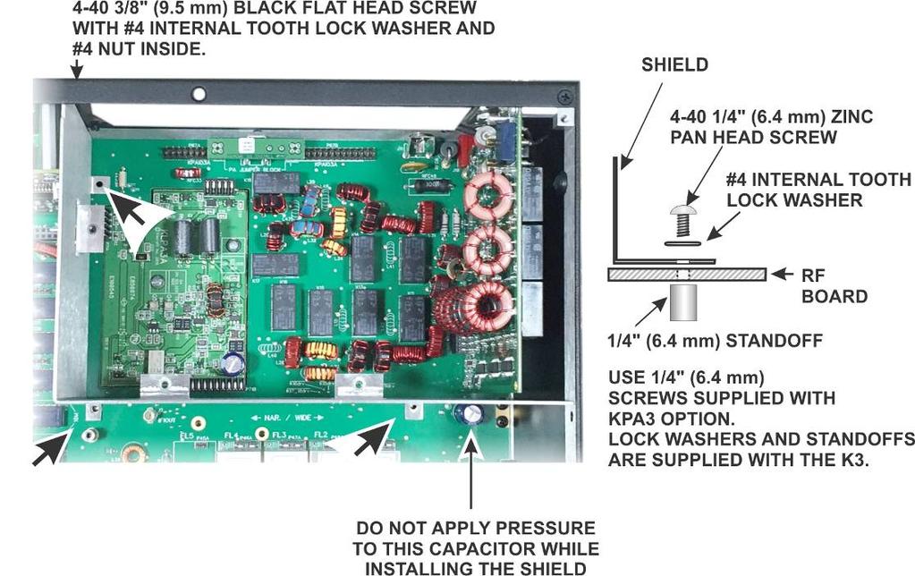KPA3A Shield If you are not planning to install the KPA3A module at this time, skip this section and go directly to Installing the KNB3 Noise Blanker on page 63.