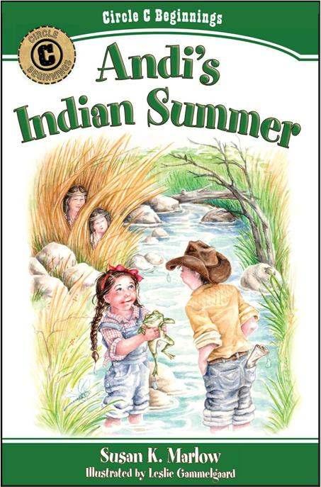 Activity and coloring pages for: Circle C Beginnings #2: Andi s Indian Summer Author: Susan K. Marlow Illustrator: Leslie Gammelgaard (coloring pages) Activities created by: Susan K.