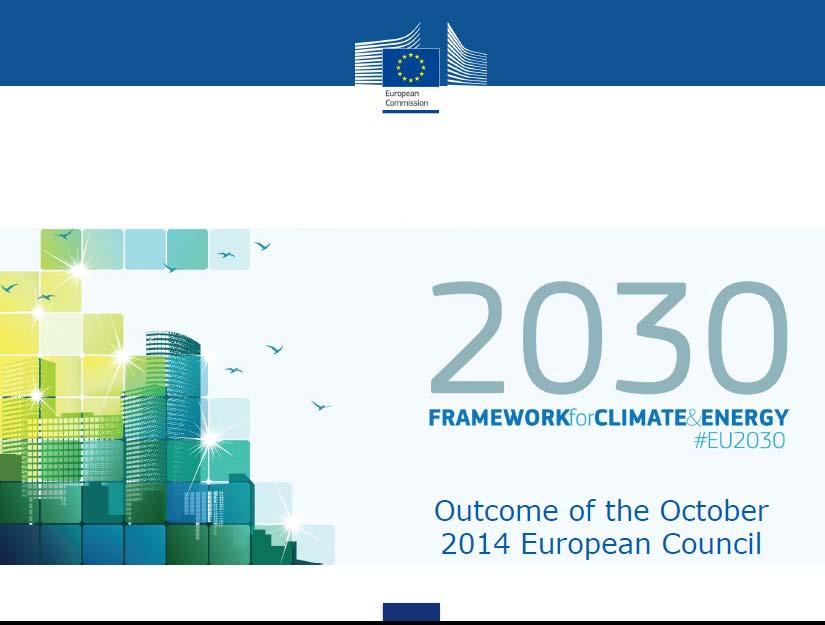 EU 2030 Framework for climate & energy policy First draft had no mention of cities and regions