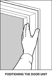 Installing The Door Unit Prehung doors come in a standard jamb width of 4-9/16". Additional jamb sizes are available to accommodate the thickness of your walls.