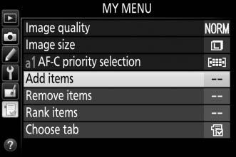O My Menu Selecting O MY MENU for Choose tab lets you access a customized menu of up to 20 options selected from the playback, shooting,
