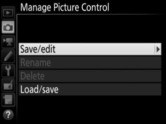 1 Select Manage Picture Control.