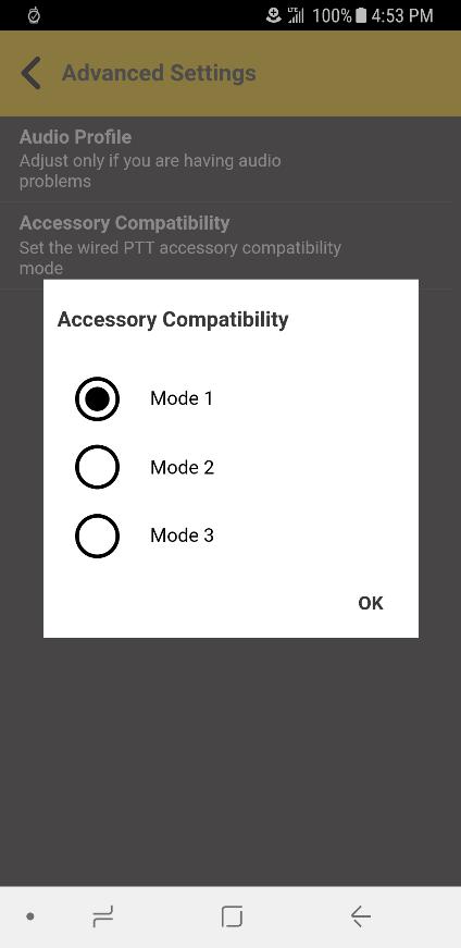 Accessory Compatibility You can set the compatibility mode for PTT wired accessories.