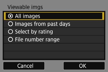 Specifying Viewable Images 5 Select an item. Select [OK] and press <0> to display the setting screen.