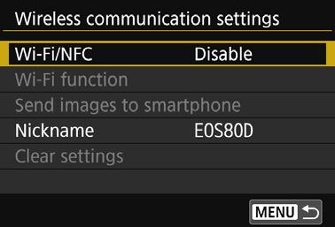 Basic Operation and Settings The basic operation for using the camera s wireless functions is explained here. Follow the procedures below. 1 Select [Wireless communication settings].