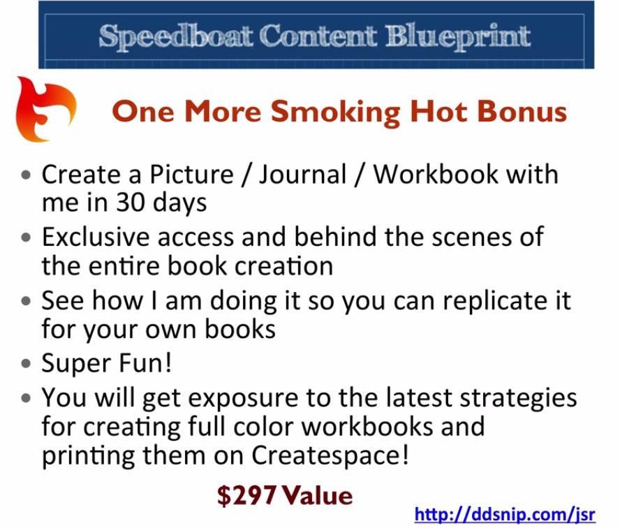 One more smoking hot bonus: Brand new. Create a picture/ journal/ workbook with me in 30 days.
