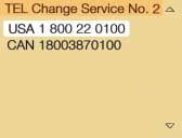 Changing the number for roadside assistance Select the new country service number by highlighting the country abbreviation you want with the right-hand rotary/pushbutton and confirm by pressing.