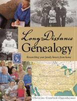 by Croom, Emily Anne Long-distance genealogy / by