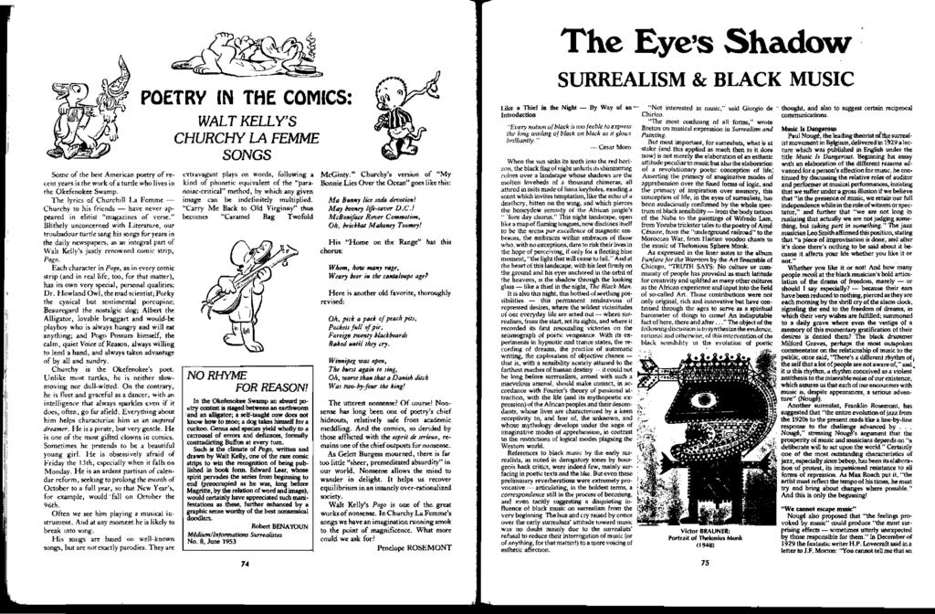The Eye's Shadow Some of the btos! American poetry of re <:ent years is the work ofa turtle who lives in the Okefenokee Swamp.