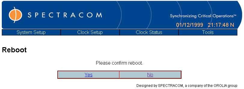 EPSILON CLOCK MODEL EC31M Spectracom Corporation 4.2.12 Reboot If the unit malfunction occurs, the operator can order a soft or hard reboot.
