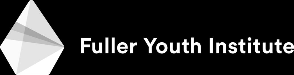 information and material is the property of the Fuller Youth Institute.