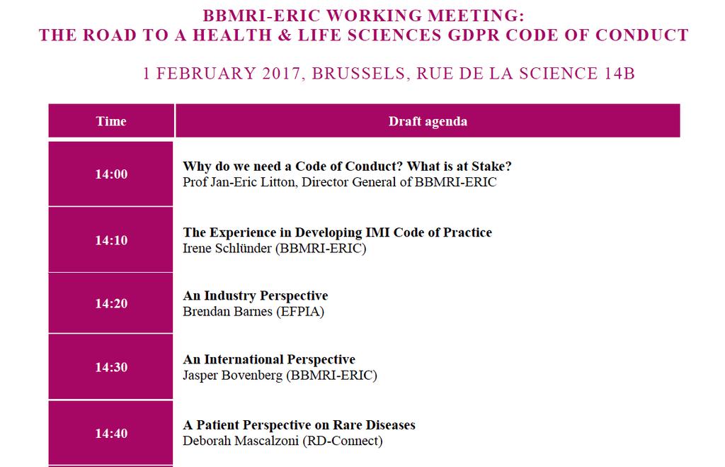 1 February 2017 First Working Meeting Brought together around 30 representatives from the European biological and medical science research infrastructures,