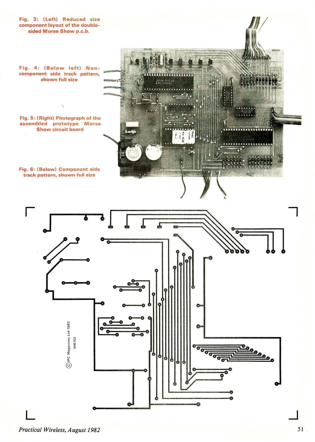 www.americanradiohistory.com Fig. 3: (Left) Reduced size component layout of the doublesided Morse Show p.c.b. Fig. 4: (Below left) Noncomponent side track pattern, shown full size Fig.