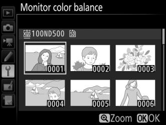 Monitor Color Balance Use the multi selector as shown below to adjust monitor color balance with reference to a sample image.
