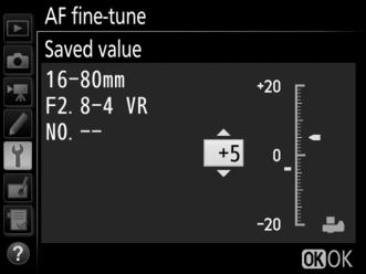 AF Fine-Tune G button B setup menu Fine-tune focus for up to 20 lens types. Use only as required; AF tuning is not recommended in most situations and may interfere with normal focus.