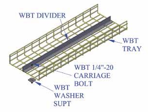 WBT Tray (Dividers) WBT offers standard steel dividers that bolt to tray bottoms,