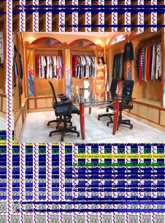 AKR Textiles has all the modern facilities, technical knowledge and skillful employees to supply high fashion high quality
