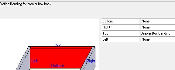 schedule for Drawer Box and Roll Out must have a suitable edge banding material selected and the Apply Banding To Box Parts must be ticked as shown here: (Note that the tick