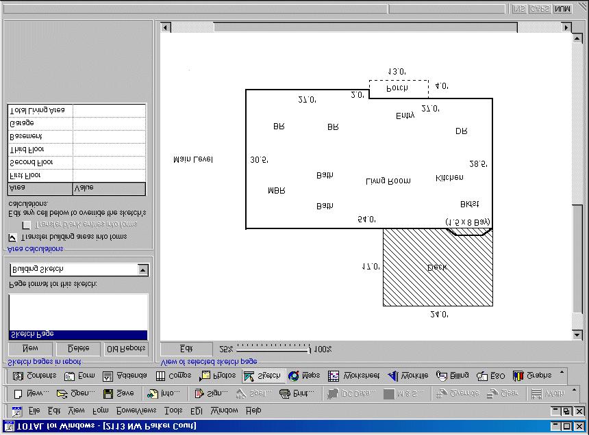 Sketch PowerView The Sketch PowerView is your complete interface for digital sketches and their resulting area calculations to transfer into your form.