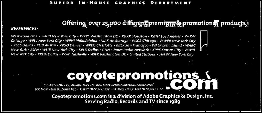 @COYOTEPROMOTIOI4S.COM 300 NORTHERN BL.