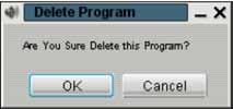 . Delete the program protected will not be deleted Recall Press the Recall order, will implement the operation of Transferring Program, and set the choosing